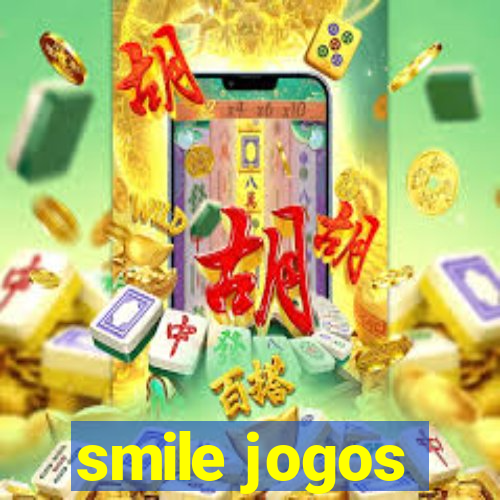 smile jogos